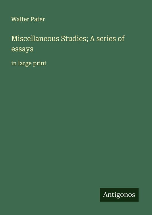 Produktbild: Miscellaneous Studies; A series of essays
