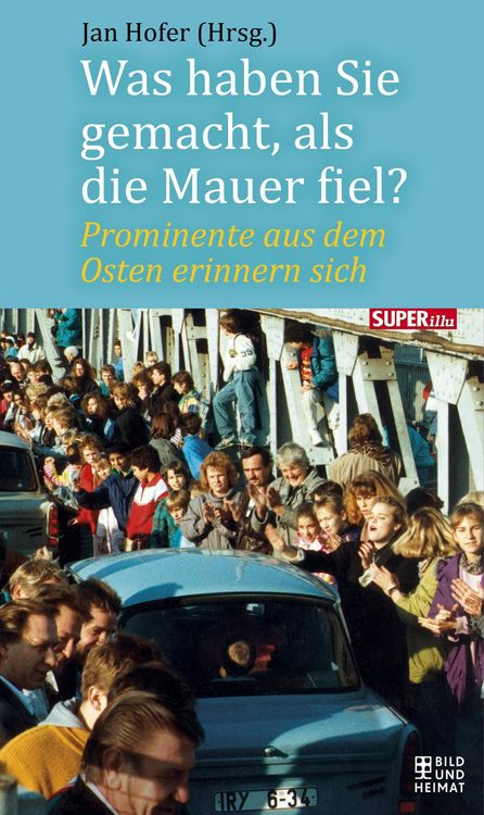 Produktbild: Was haben Sie gemacht, als die Mauer fiel?