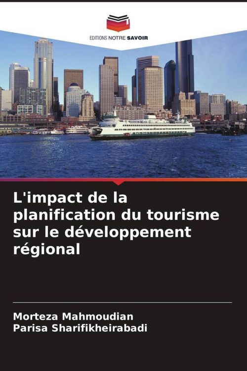 Produktbild: L'impact de la planification du tourisme sur le d&eacute;veloppement r&eacute;gional