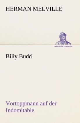 Produktbild: Billy Budd Vortoppmann auf der Indomitable