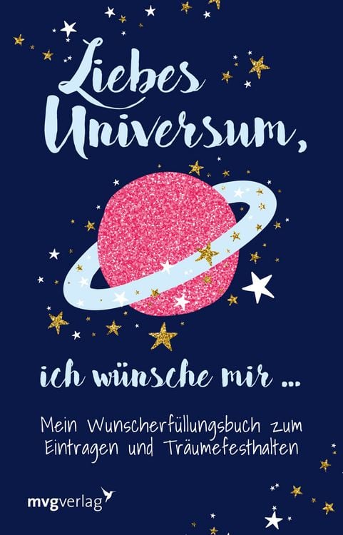Produktbild: Liebes Universum, ich w&uuml;nsche mir &hellip;
