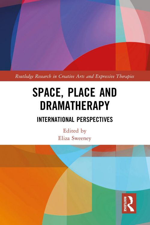 Produktbild: Space, Place and Dramatherapy