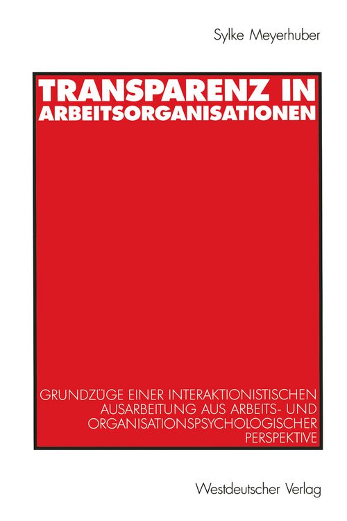 Produktbild: Transparenz in Arbeitsorganisationen