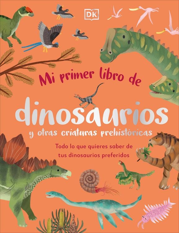 Produktbild: Mi Primer Libro de Dinosaurios Y Otras Criaturas Prehist&oacute;ricas (the Bedtime Book of Dinosaurs and Other Prehistoric Life)