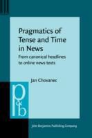 Produktbild: Chovanec, J: Pragmatics of Tense and Time in News