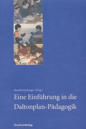 Produktbild: Eine Einf&uuml;hrung in die Daltonplan-P&auml;dagogik