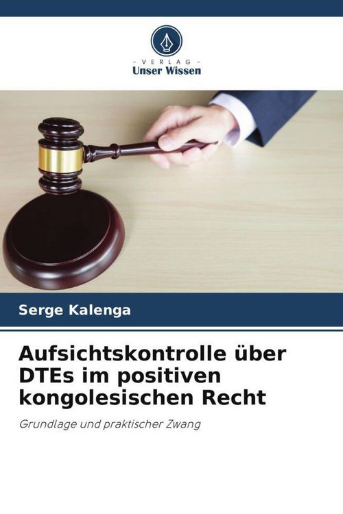 Produktbild: Aufsichtskontrolle &uuml;ber DTEs im positiven kongolesischen Recht