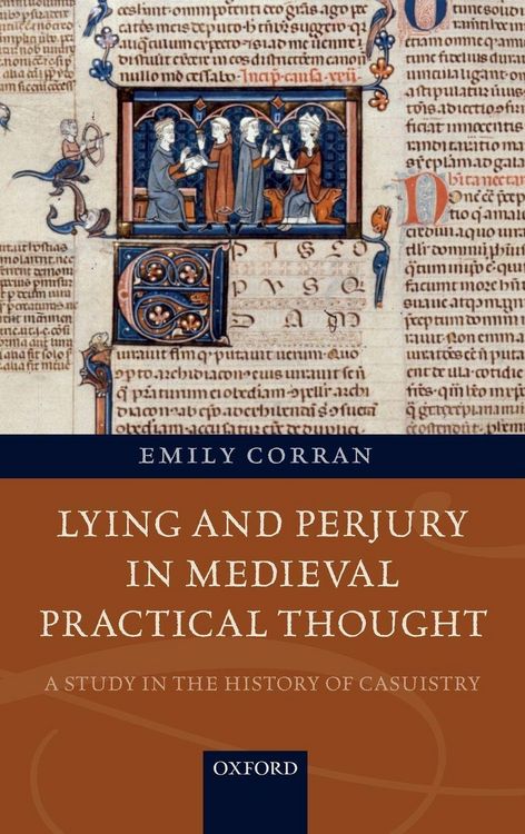 Produktbild: Lying and Perjury in Medieval Practical Thought