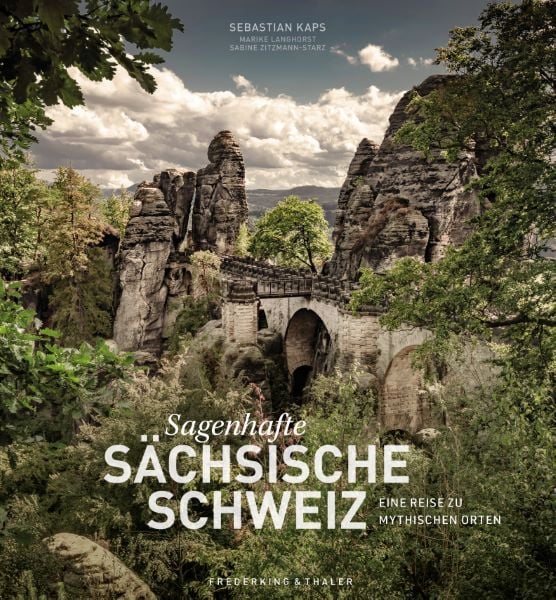 Produktbild: Sagenhafte S&auml;chsische Schweiz