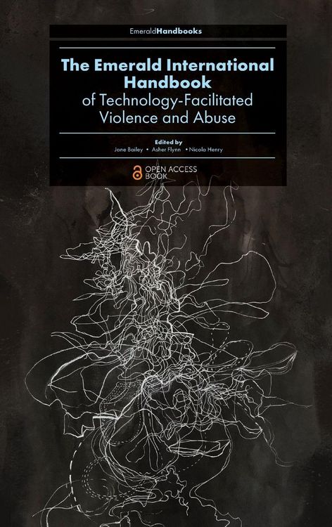 Produktbild: The Emerald International Handbook of Technology-Facilitated Violence and Abuse
