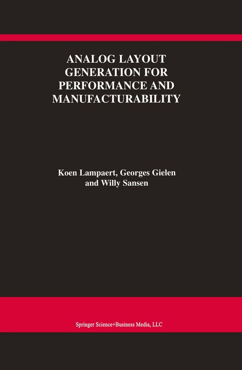 Produktbild: Analog Layout Generation for Performance and Manufacturability