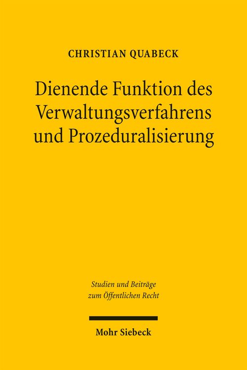 Produktbild: Dienende Funktion des Verwaltungsverfahrens und Prozeduralisierung