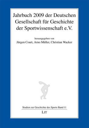 Produktbild: Jahrbuch 2009 der Deutschen Gesellschaft f&uuml;r Geschichte der Sportwissenschaft e.V.