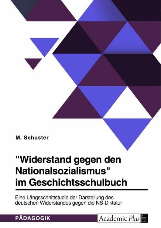 Produktbild: "Widerstand gegen den Nationalsozialismus" im Geschichtsschulbuch