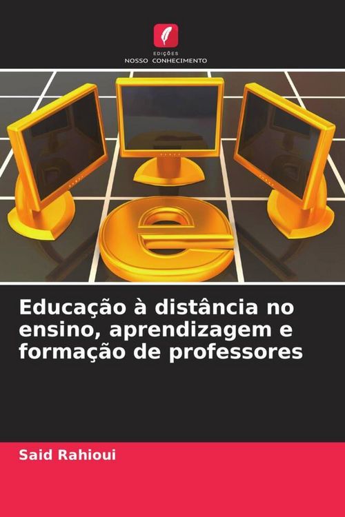 Produktbild: Educa&ccedil;&atilde;o &agrave; dist&acirc;ncia no ensino, aprendizagem e forma&ccedil;&atilde;o de professores