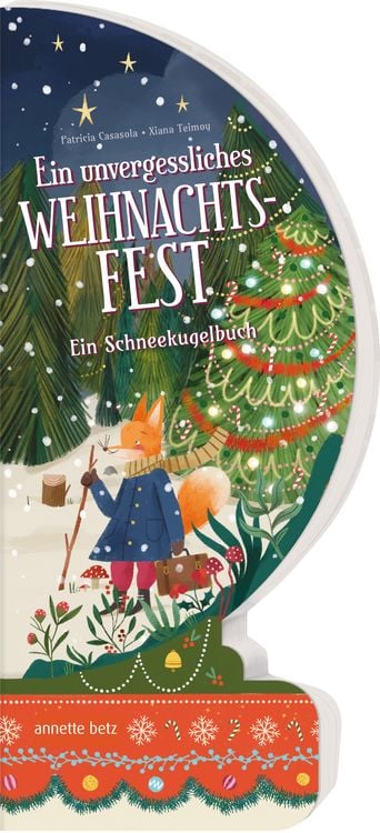 Produktbild: Ein unvergessliches Weihnachtsfest &ndash; Ein Schneekugelbuch