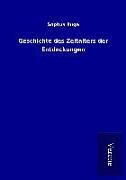 Produktbild: Geschichte des Zeitalters der Entdeckungen