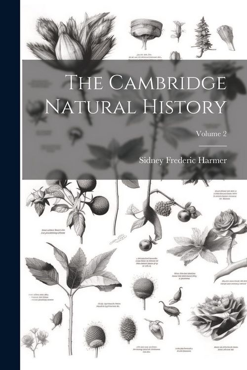 Produktbild: The Cambridge Natural History; Volume 2