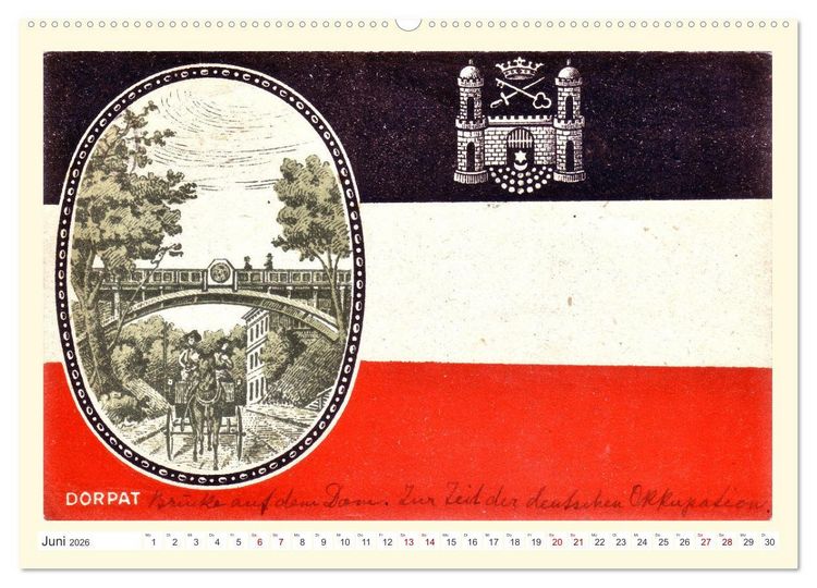 Produktbild: Gruss aus Dorpat - Tartu in historischen Ansichten (Wandkalender 2026 DIN A2 quer), CALVENDO Monatskalender