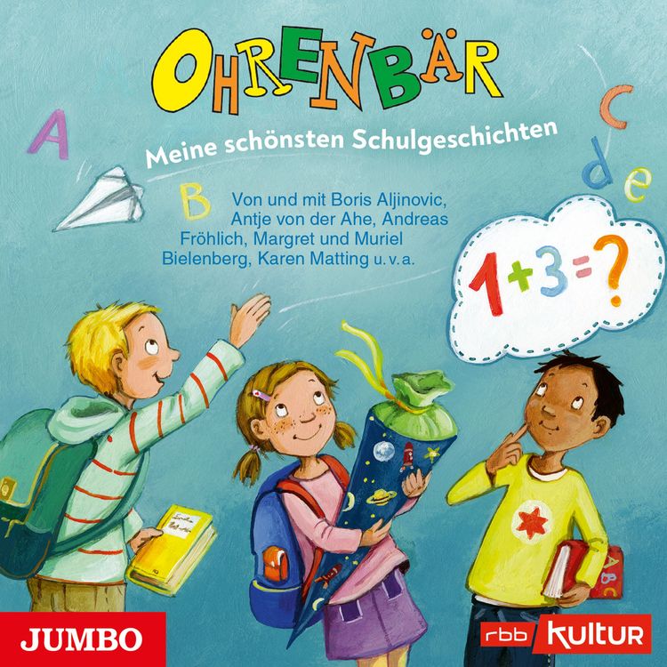 Produktbild: Ohrenb&auml;r. Meine sch&ouml;nsten Schulgeschichten