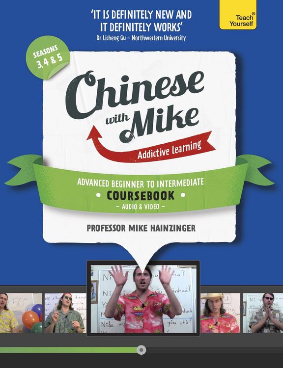 Produktbild: Learn Chinese with Mike Advanced Beginner to Intermediate Coursebook Seasons 3, 4 & 5