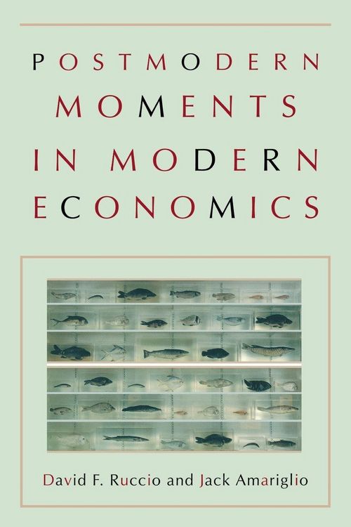 Produktbild: Postmodern Moments in Modern Economics