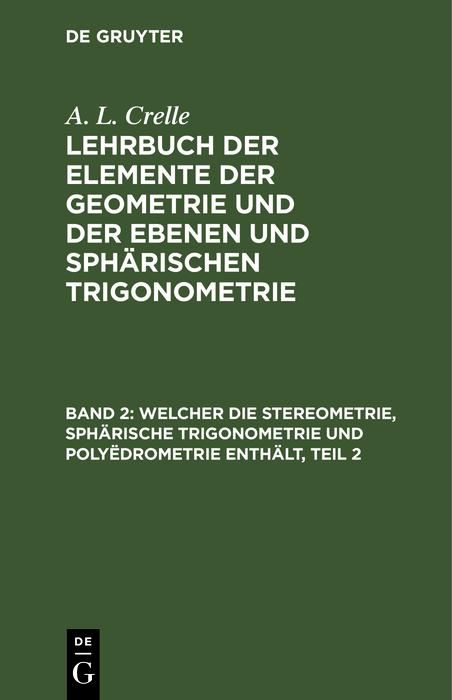 Produktbild: Welcher die Stereometrie, sph&auml;rische Trigonometrie und Poly&euml;drometrie enth&auml;lt, Teil 2