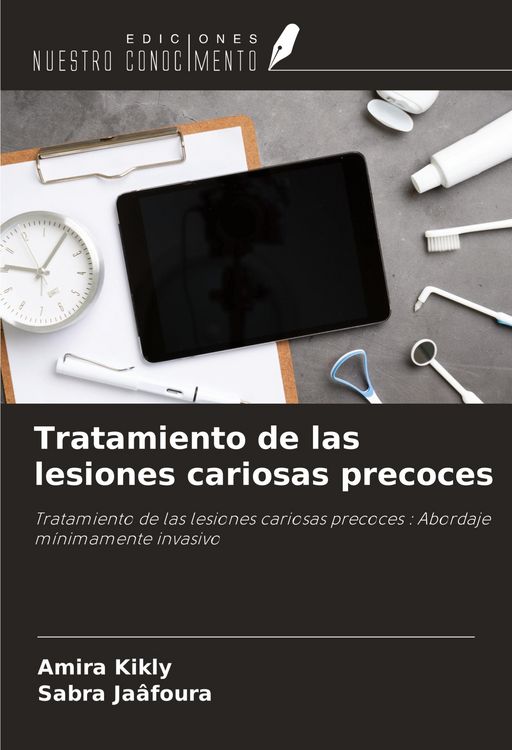 Produktbild: Tratamiento de las lesiones cariosas precoces