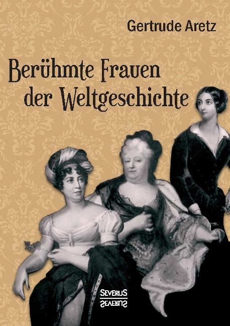 Produktbild: Ber&uuml;hmte Frauen der Weltgeschichte