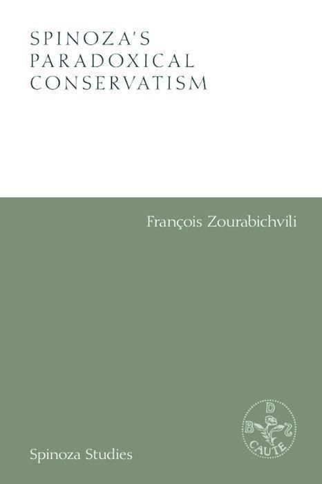 Produktbild: Spinoza's Paradoxical Conservatism