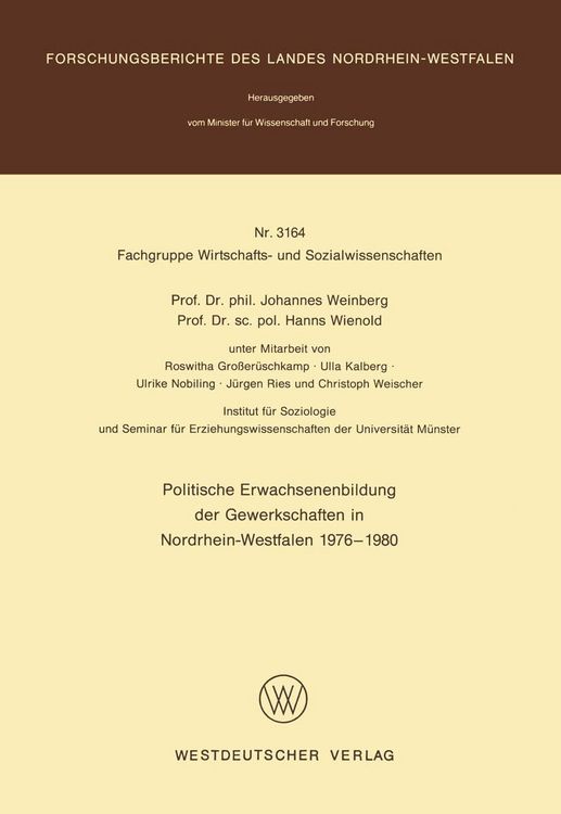 Produktbild: Politische Erwachsenenbildung der Gewerkschaften in Nordrhein-Westfalen 1976 - 1980