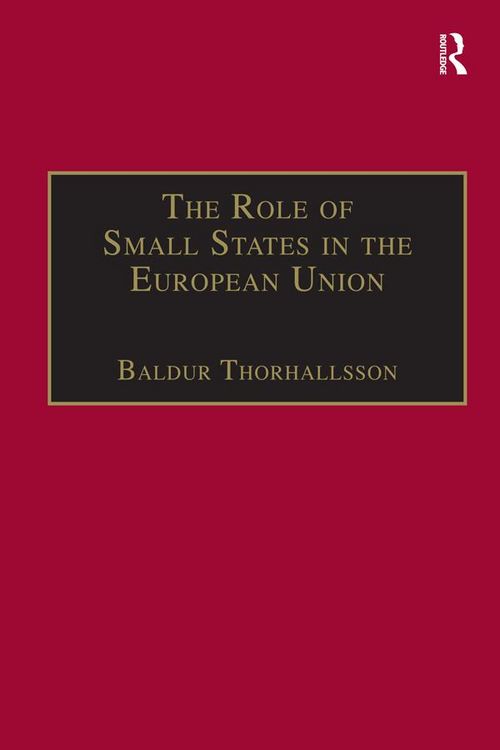 Produktbild: The Role of Small States in the European Union