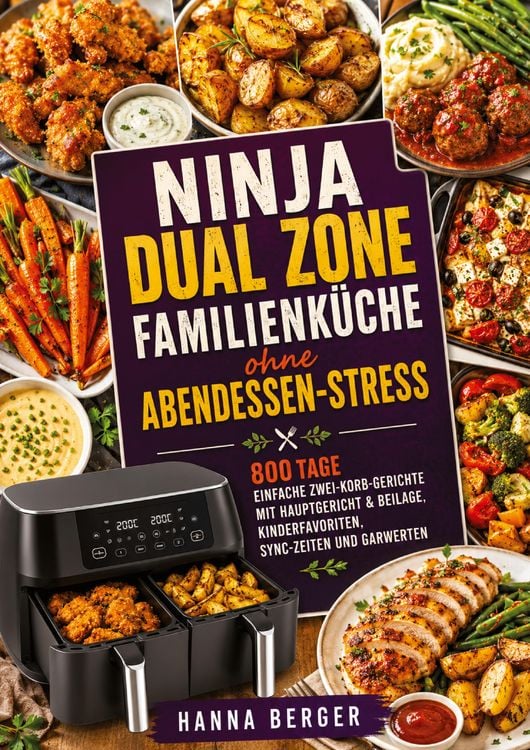 Produktbild: Berger, H: Ninja Dual Zone Familienk&uuml;che ohne Abendessen-Str