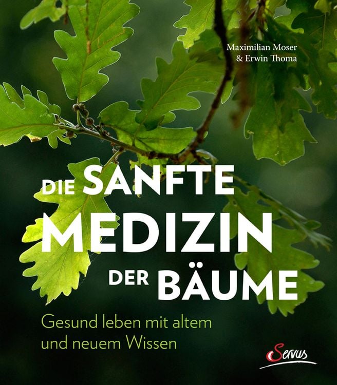 Produktbild: Die sanfte Medizin der Bäume