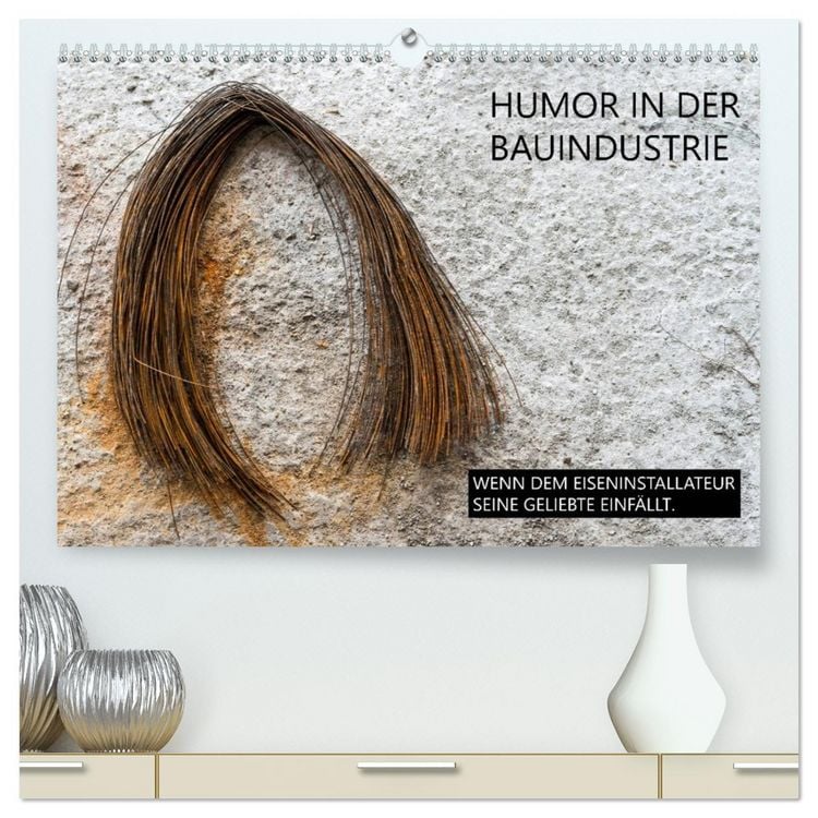 Produktbild: Humor in der Bauindustrie (hochwertiger Premium Wandkalender 2026 DIN A2 quer), Kunstdruck in Hochglanz