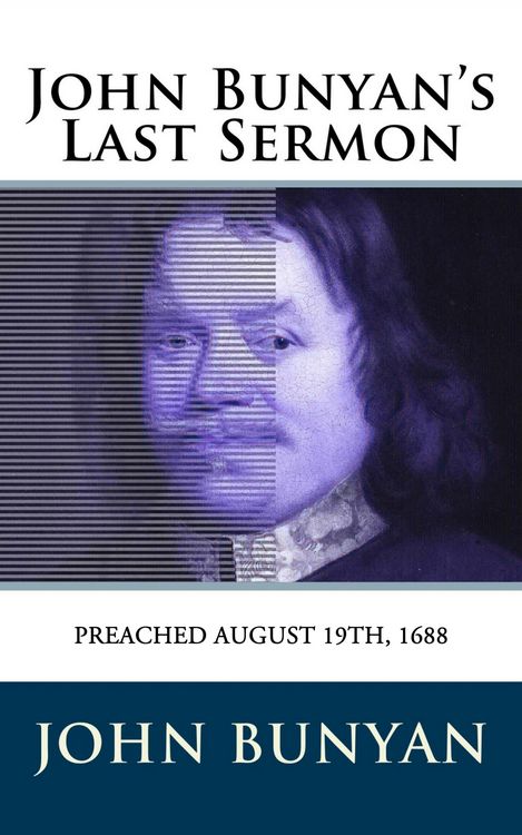 Produktbild: John Bunyan's Last Sermon