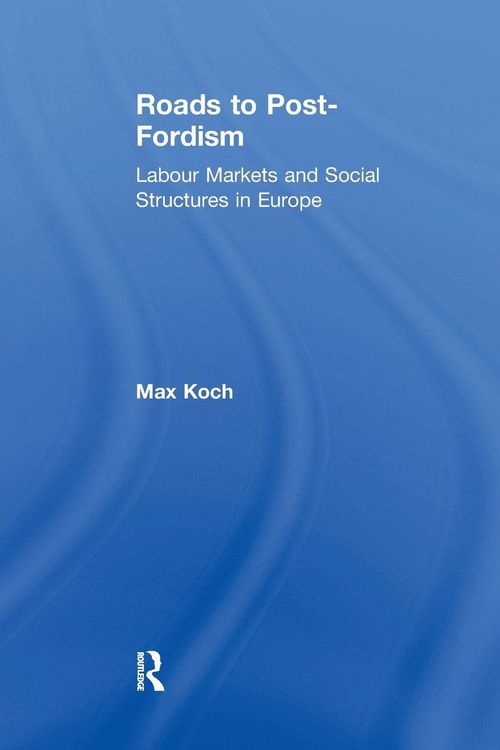 Produktbild: Roads to Post-Fordism