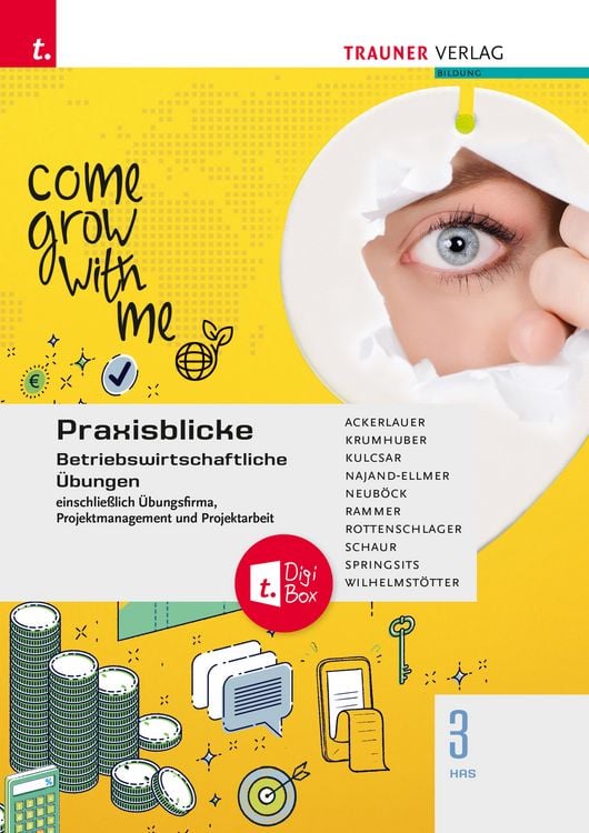 Produktbild: Praxisblicke 3 HAS - Betriebswirtschaftliche &Uuml;bungen einschl. &Uuml;bungsfirma, Projektmanagement und Projektarbeit + TRAUNER-DigiBox