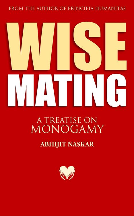Produktbild: Wise Mating: A Treatise on Monogamy (Humanism Series)