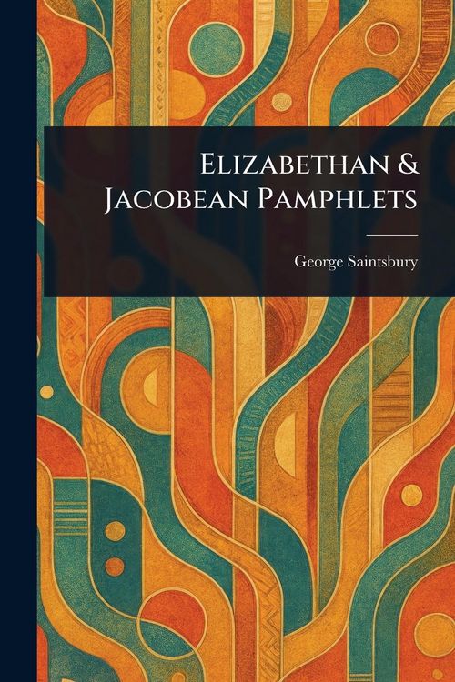 Produktbild: Elizabethan & Jacobean Pamphlets