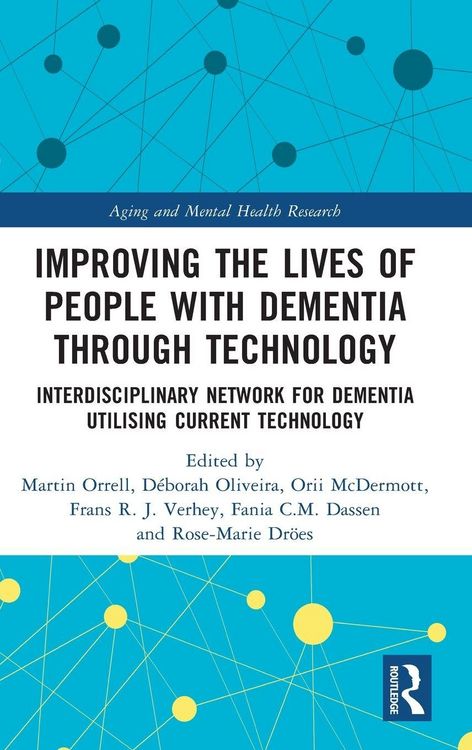 Produktbild: Improving the Lives of People with Dementia through Technology