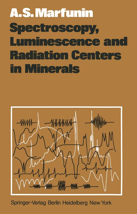 Produktbild: Spectroscopy, Luminescence and Radiation Centers in Minerals