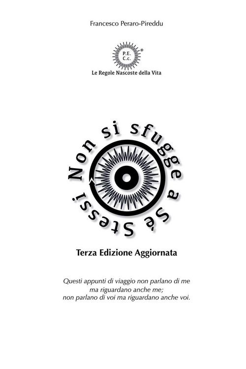 Produktbild: P.E.C.c. Le Regole Nascoste della Vita&reg; - Non si sfugge a Se Stessi