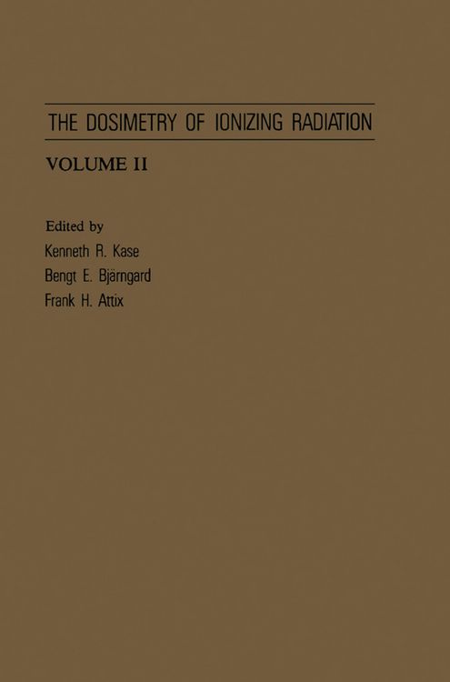 Produktbild: The Dosimetry of Ionizing Radiation
