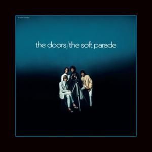 Produktbild: Doors, T: Soft Parade (50th Anniversary Deluxe Edition)
