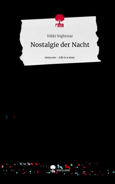 Produktbild: Nostalgie der Nacht. Life is a Story - story.one