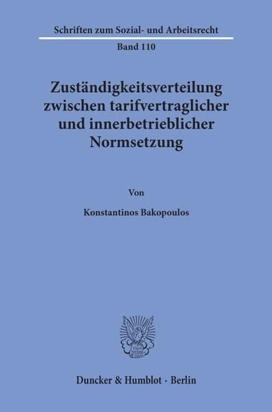 Produktbild: Zust&auml;ndigkeitsverteilung zwischen tarifvertraglicher und innerbetrieblicher Normsetzung.