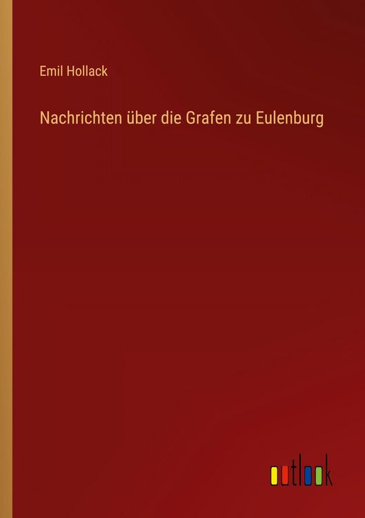 Produktbild: Nachrichten &uuml;ber die Grafen zu Eulenburg