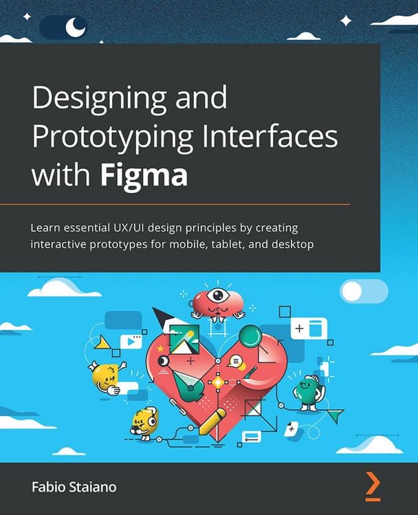 Produktbild: Designing and Prototyping Interfaces with Figma