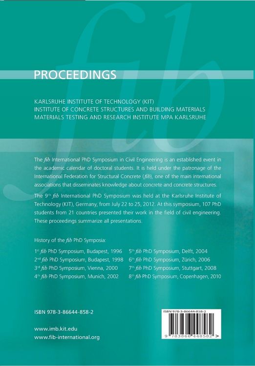Produktbild: Proceedings of the 9th fib International PhD Symposium in Civil Engineering : Karlsruhe Institute of Technology (KIT), 22 - 25 July 2012, Karlsruhe, G